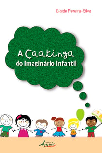 A caatinga do imaginário infantil