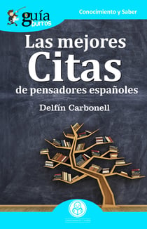 GuíaBurros: Las mejores citas - De pensadores españoles