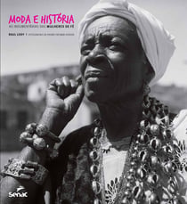 Moda e história - as indumentárias das mulheres de fé