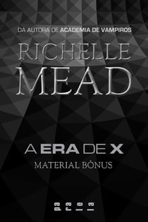 A Era de X - Material bônus