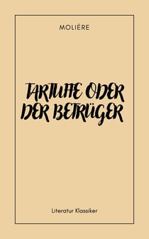 Tartuffe oder der Betrüger