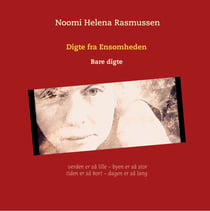 Digte fra Ensomheden - Bare digte