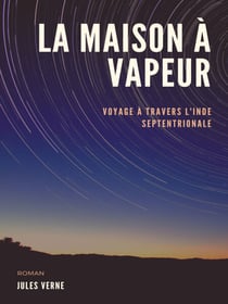 La Maison à Vapeur