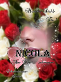 Nicola - Aus Angst ... , schweigen Teil 1