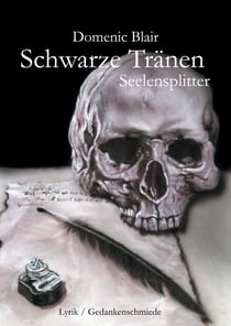 Schwarze Tränen - Seelensplitter