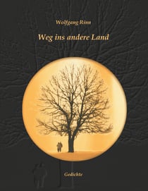 Weg ins andere Land - Gedichte
