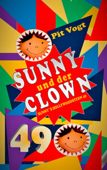 Sunny und der Clown - Abenteuer und Poesie