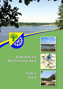 Arbeitskreis Dorfchronik Selk - 2019 Heft 3