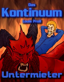 Untermieter - Das Kontinuum