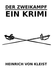 Der Zweikampf - Ein Krimi