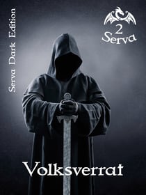 Serva 2 - Volksverrat