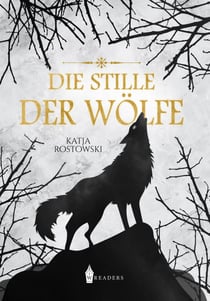 Die Stille der Wölfe