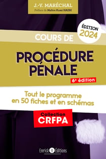 Cours de procédure pénale 2024 - Tout le programme en fiches et en schémas