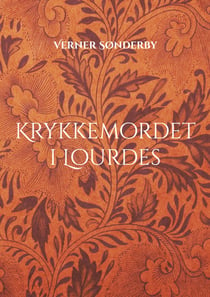 Krykkemordet i Lourdes - En kriminalkomedie