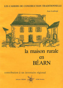 La maison rurale en Béarn