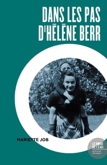 Dans les pas d’Hélène Berr