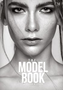 The Model Book - Becoming a Model | Model Agency | Fashion Weeks | International Jobs