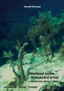 Niemand nahm Kassandra ernst - und es war mal so schön