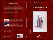 Moïse didouche - Roman