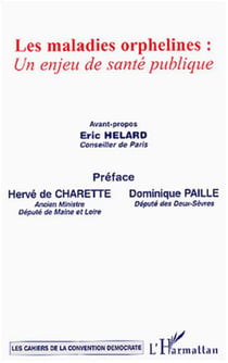 Les maladies orphelines - Un enjeu de sante publique