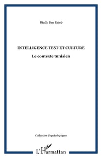 INTELLIGENCE TEST ET CULTURE - Le contexte tunisien