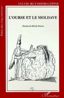 L'ourse et le Moldave - Dessins de Karoly Dorosz