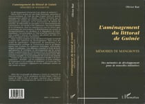 Aménagement du Littoral de Guinée - Mémoires de mangroves