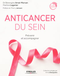 Anticancer du sein - Prévenir et accompagner