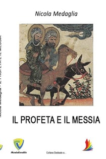 IL PROFETA E IL MESSIA