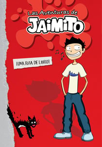 Las aventuras de Jaimito (Las aventuras de Jaimito 1)