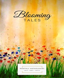 Blooming Tales - a collection  of short stories