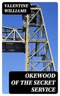 Okewood of the Secret Service