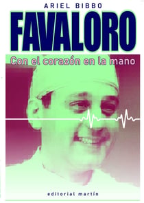 Favaloro - Con el corazón en la mano