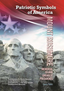Mount Rushmore - Memorial to Our Greatest Presidents