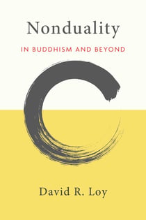 Nonduality - In Buddhism and Beyond