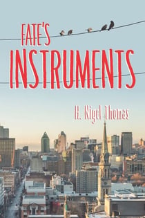 Fate’s Instruments - No Safeguards 2 - Paul's Story
