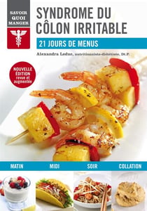 Syndrome du côlon irritable - 21 jours de menus