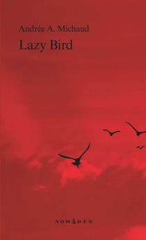 Lazy Bird