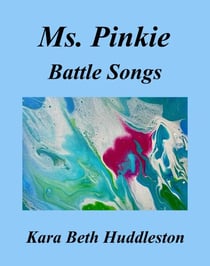 Ms. Pinkie,  Battle Songs - The Gift, #7