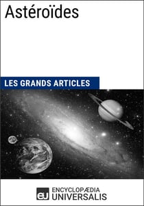 Astéroïdes - Les Grands Articles d'Universalis