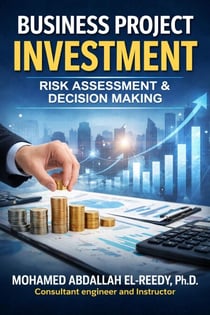 Business Project  Investment : Risk Assessment & Decision Making