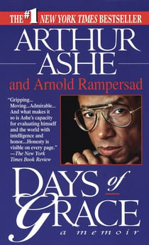 Days of Grace - A Memoir