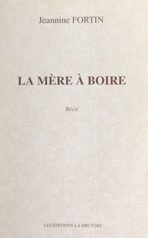 La mère à boire