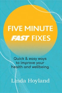 Five Minute Fast Fixes