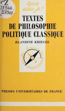 Textes de philosophie politique classique - De la Renaissance à la Révolution