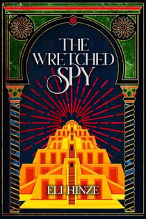 The Wretched Spy - The Imposter King, #2