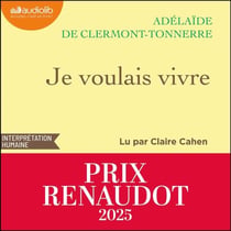 Je voulais vivre - Prix Renaudot 2025