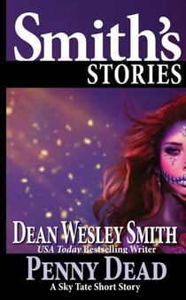 Penny Dead: A Sky Tate Story - Sky Tate