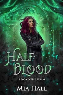 Half Blood - Beyond the Realm, #2