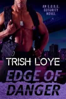 Edge of Danger - EDGE Security Series, #3